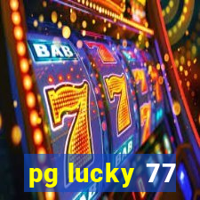 pg lucky 77